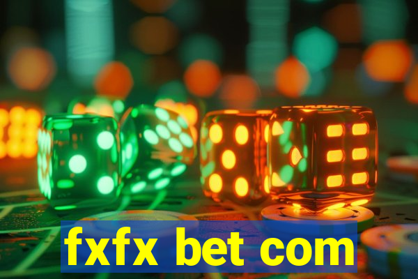 fxfx bet com